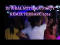 Download Lagu Dj Viral NTT lagu party remix terbaru 2024