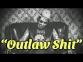 Struggle Jennings Ft. Yelawolf & Waylon Jennings - “Outlaw Shit” (OFFICIAL VIDEO)