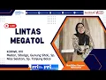 LINTAS MEGATOL KORWIL XVI || Edisi Jumat, 28 November 2025