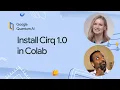 Getting started with Cirq 1 0