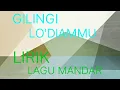 GILINGI LODIAMMU [cipt. RAHMAN S] cover BOENDJAMATA _Lirik Lagu MANDAR
