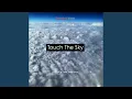 Download Lagu Touch the Sky (feat. Nablidon)