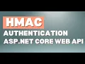 HMAC Authentication for ASP NET Core Web API