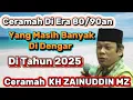 Download Lagu CERAMAH KH ZAINUDDIN MZ DI ERA 80AN