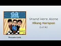 Download Lagu Stand Here Alone - Hilang Harapan | Lirik Lagu
