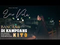 Download Lagu Eno Viola - Bancano Di Kampuang Kito ( Official Music Video )