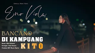 eno viola bancano di kampuang kito official music video 