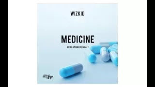 wizkid medicine prod masterkraft reaction