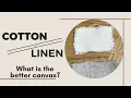 What kind of canvas should I use for my paintings