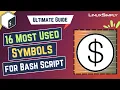 16 Most Used Symbols for Bash Script LinuxSimply