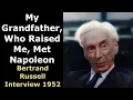 Download Lagu My Grandfather Met Napoleon: Bertrand Russell Interview 1952 - Enhanced Video \u0026 Audio [60 fps]