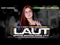 Download Lagu DJ LAUT TRAP PARTY KARNAVAL STYLE ASIK ASEK GAYENG