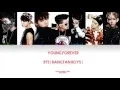 Download Lagu BTS ( 방탄소년단 ) Young Forever Lyrics  [ Color Coded | Rom | Eng ]