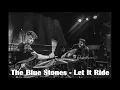 The Blue Stones - Let It Ride