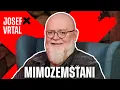 Download Lagu Josef Vrtal - MIMOZEMŠŤANI \u0026 PODIVUHODNÁ MÍSTA EVROPY... | BROCAST #124