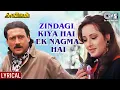 Download Lagu Zindagi Kya Hai Ek Nagma Hai - Lyrical | Stunttman | Jackie Shroff, Zeba | Kumar Sanu, Alka Yagnik