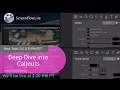 Deep Dive into Callouts