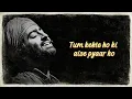 Hum Tere Pyar Mein Lyrics | Arijit Singh [Soulful Version] | Dil Ek Mandir [1963] | Lata Mangeshkar