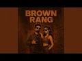 Download Lagu Brown Rang
