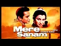 Download Lagu Roka Kayi Baar Maine Dil Ki Umang Ko | Mohammed, Rafi Asha Bhosle | O.P. Nayyar | Mere Sanam. 1965.
