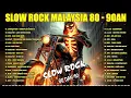 Download Lagu SLOW ROCK MALAYSIA | KUMPULAN 40 LAGU MELAYU POPULER SEPANJANG MASA | LAGU SLOW ROCK 80/90AN