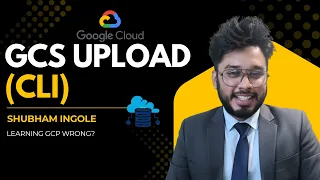 GCP Tutorial Upload Files to Google Cloud Storage using gcloud CLI in VS Code