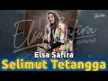 Lagu Elsa Safira - Selimut Tetangga ( Official Live Music )