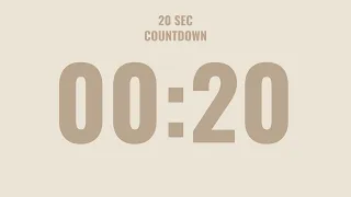20 Second Countdown Timer No Music Calm Alarm at the End Aesthetic Design Neutral Colors