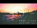 Download Lagu Past lives - Sapientdream (Remix Melodic Dubstep)