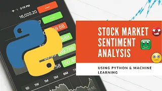 Stock Market Sentiment Analysis Using Python Machine Learning