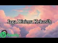 Download Lagu Ziell ferdian - Jaga dirimu Kekasih ( Official Music Video )