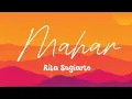 Download Lagu Rita Sugiarto -  Mahar (lirik)