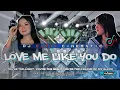 Lagu DJ LOVE ME LIKE YOU DO❗ VIRAL TIKTOK FYP TERBARU‼️FULL BASS PARTY