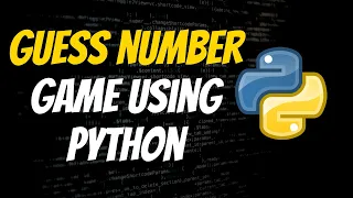 Python Number Guessing Game Tutorial Step-by-Step Guide for Beginners