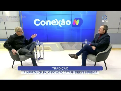 Conexão ND: a importância da Associação Catarinense de Imprensa