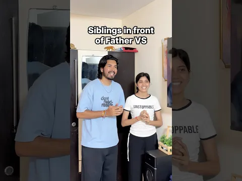 Siblings in front of FATHER vs MOTHER 🤣🤌🏻 #shorts