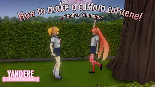How to make a custom cutscene with posemod!! || YandereSim