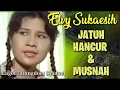 Download Lagu JATUH HANCUR MUSNAH || ELVY SUKAESIH Dangdoet Djadoel 70an