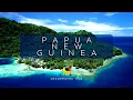 Download Lagu Papua New Guinea 4k Country in Oceania - Travel Papua New Guinea -  Papua New Guinea travel 4k