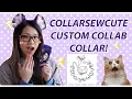Andie Unboxes CollarSewCute Collab Collar