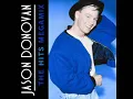 JASON DONOVAN   -   Too Many Broken Hearts  (Extended Remix)