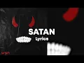 Download Lagu Edreeszy - SATAN (Lyrics)