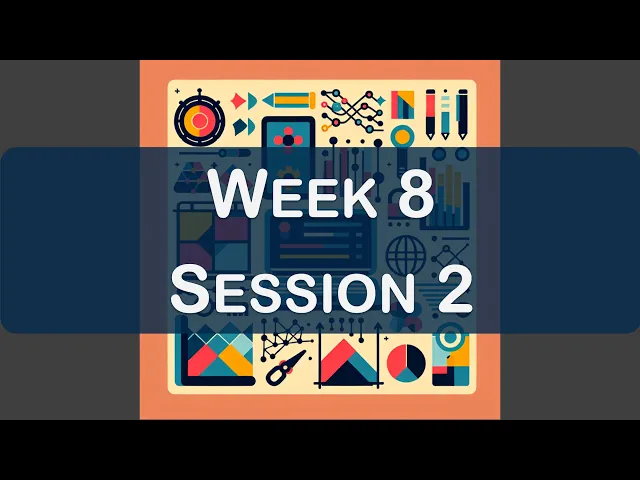 2025-03-04 Week 8 - Session 2 - TDS Jan 25