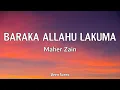 Maher Zain  - Baraka Allahu Lakuma Lyrics