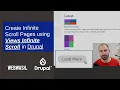 Create Infinite Scroll pages using Views Infinite Scroll in Drupal