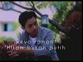 Download Lagu lagu revo ramon- hitam bukan putih!!!