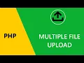 How to Upload Multiple Files in PHP PHP Tutorial