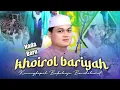 Download Lagu NADA NARU‼️KHOIROL BARIYAH II MIFTAKHUL JANNAH II KARANGKEPOH BAKALREJO BERSHOLAWAT 