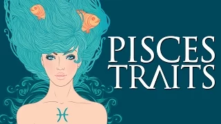 Pisces Personality Traits Pisces Traits and Characteristics