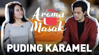 Download #AromaMasak - PUDING KARAMEL MP3